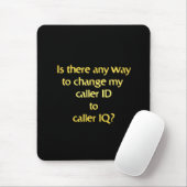 Funny Changing ID to IQ Joke Mousepad (Mit Mouse)