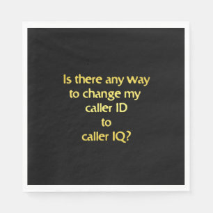 Funny Changing ID to IQ Joke Serviette