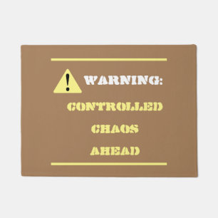 Funny Chaos Ahead Tan Fußmatte