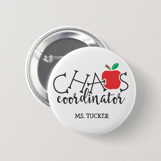 Funny Chaos Coordinator Teacher Button (Vorne & Hinten)