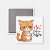 Funny Chat mit Kaffee Magnet (Vorderseite/Rückseite)