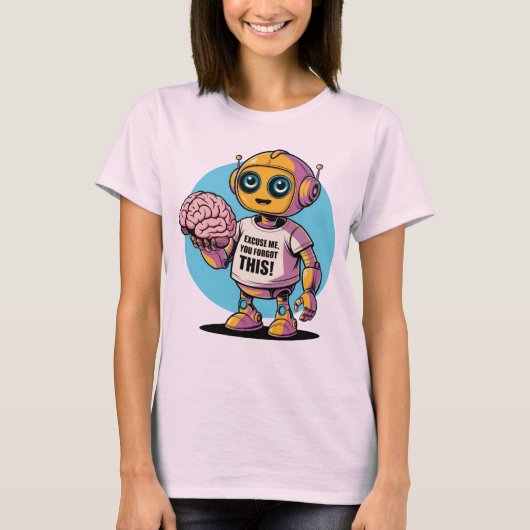 🤖 Funny Chatbot Ai Spaß Human You vergessen Brain T-Shirt (Vorderseite)