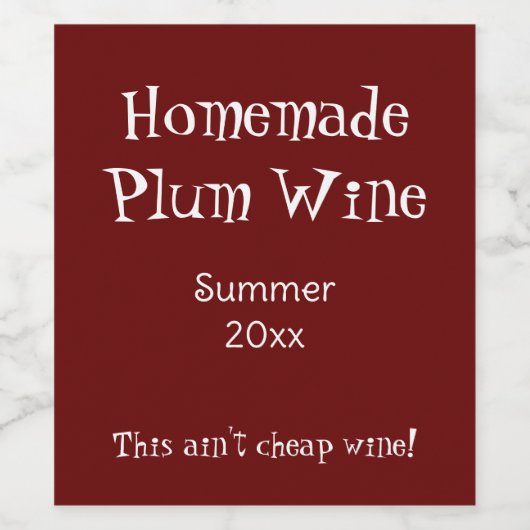 Funny Cheap Hausgemachte Pflaume Wein mit Datum Weinetikett (Einzelnes Label)