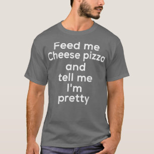 Funny Chee Pizza Italienische Küche Lover Feinschm T-Shirt