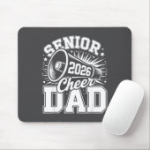 Funny Cheer Class Senior 2026 Proud 2026 Dad Cheer Mousepad (Mit Mouse)