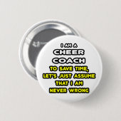 Funny Cheer Coach T - Shirt und Geschenke Button (Vorne & Hinten)