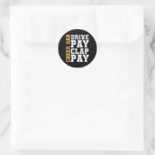 Funny Cheer Vater Drive Pay Clap Pay Runder Aufkleber (Tasche)