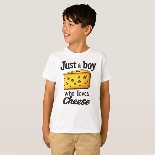 Funny Cheese Lover Geschenk: Nur ein Junge Lieben  T-Shirt (Vorne ganz)