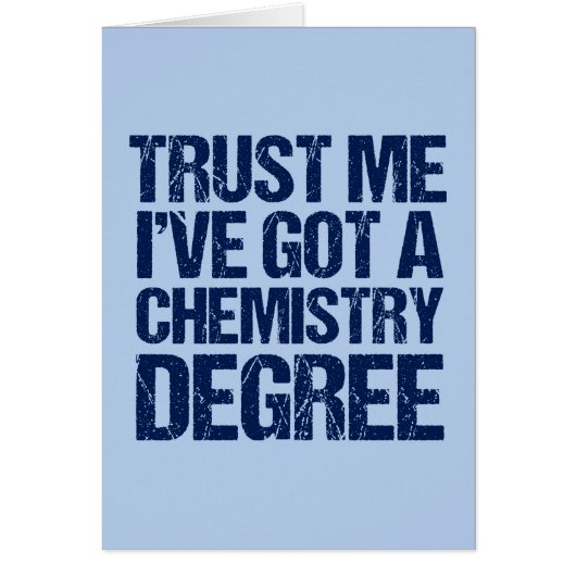 Funny Chemie Abschluss Graduate Spaß Card (Vorne)