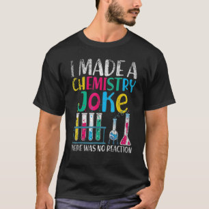 Funny Chemie Lehrerin Chemist Männer Frauen T-Shirt