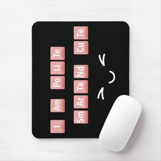 Funny Chemistry Elements Design Smart Niedlich Pol Mousepad (Mit Mouse)