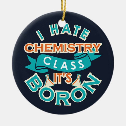 Funny Chemistry Gag Science Graduate Keramik Ornament (Vorne)