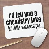 Funny Chemistry Meme for Teachers Students Mousepad