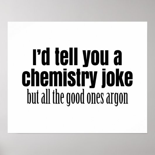 Funny Chemistry Meme for Teachers Students Poster (Vorne)