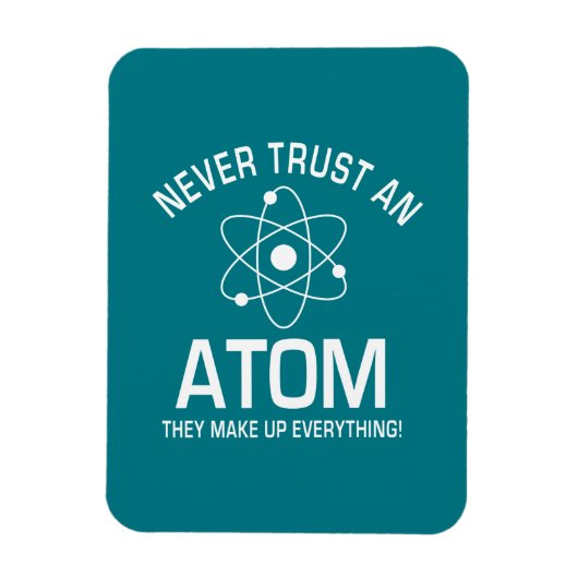 Funny Chemistry Puke Joke Vertraue niemals einem A Magnet (Vertikal)