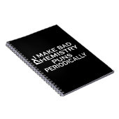 Funny Chemistry Quotes für Chemiker Notizblock (Rechte Seite)