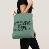 Funny Chemistry Quotes für Chemiker Tasche (Von Nahem)