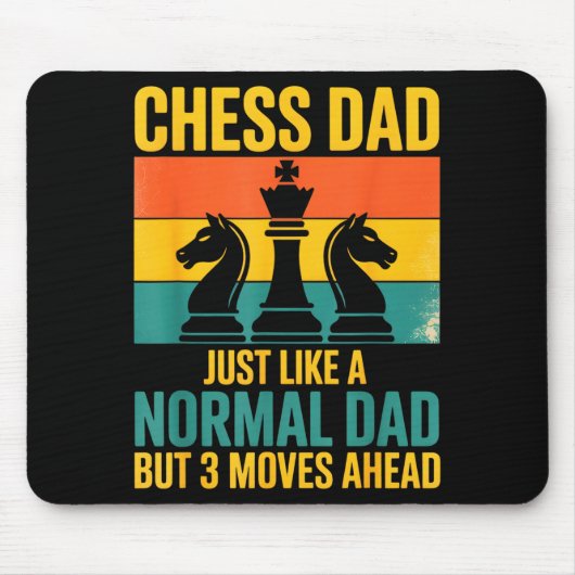 Funny Chess Dad Like Normal Dad Three Moves Ahead  Mousepad (Vorne)