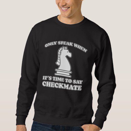 Funny Chess Piece Chess Player Fun Chess Game Gift Sweatshirt (Vorderseite)
