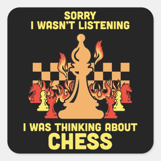 Funny Chess Quote Gift for Chess Players & Lovers Quadratischer Aufkleber (Vorderseite)