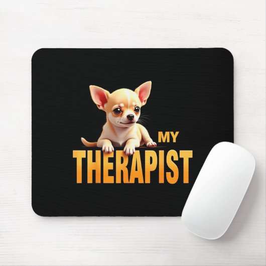 Funny Chi Chichi Puppy My Therast Chihuahua Dog Mousepad (Mit Mouse)