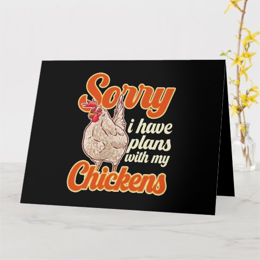Funny Chicken Bauer Sorry, ich habe Pläne für mein Karte (Gelbe Blume)