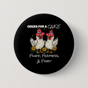 Funny Chicken Brustkrebs Hühner für ein Wochenende Button