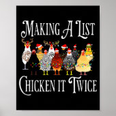 Funny Chicken Christmas, Making A List Chicken It Poster (Vorne)