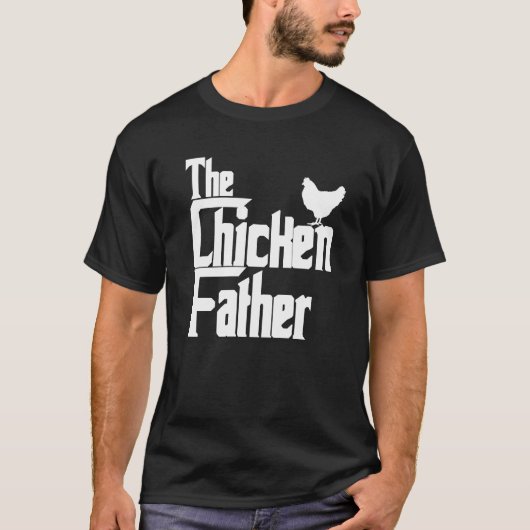 Funny Chicken Father T - Shirt (Vorderseite)