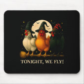 Funny Chicken Halloween Costume Tonight We Fly Sok Mousepad (Vorne)
