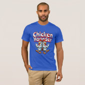Funny Chicken Hoarder T-Shirt (Vorne ganz)