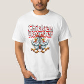 Funny Chicken Hoarder T-Shirt (Vorderseite)