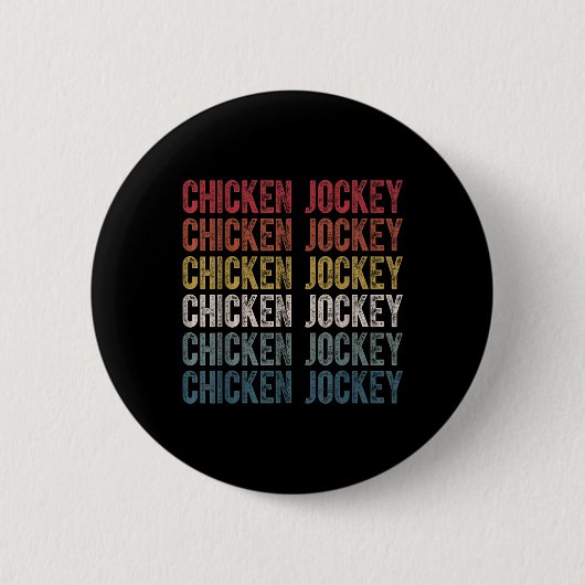 Funny Chicken Jockey Stack Repeat Schriftart Fun G Button (Vorderseite)