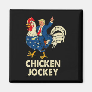 Funny Chicken Jockey Trump Meme für Männer Frauen Magnet