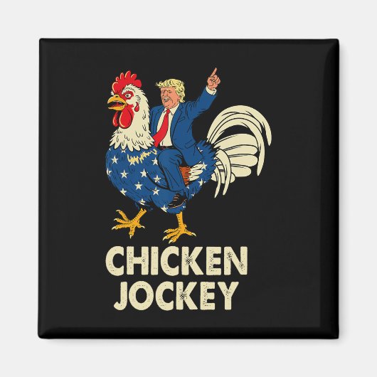 Funny Chicken Jockey Trump Meme für Männer Frauen Magnet (Vorne)