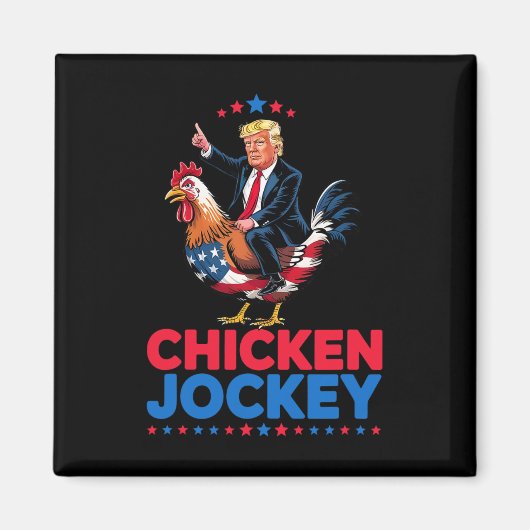 Funny Chicken Jockey Trump Meme Magnet (Vorne)