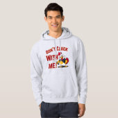 Funny Chicken - Kluckt nicht mit mir Hoodie (Vorne ganz)