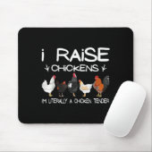 Funny Chicken Lover Gift – I Raise Chickens Farm Q Mousepad (Mit Mouse)
