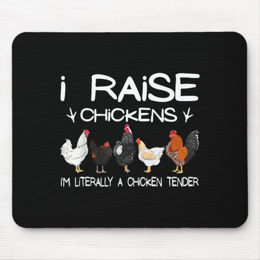 Funny Chicken Lover Gift – I Raise Chickens Farm Q Mousepad (Vorne)