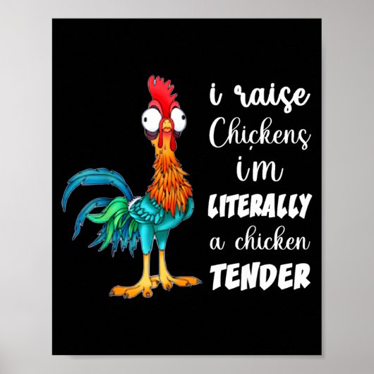 Funny Chicken Lover Gift – I Raise Chickens Humor Poster (Vorne)