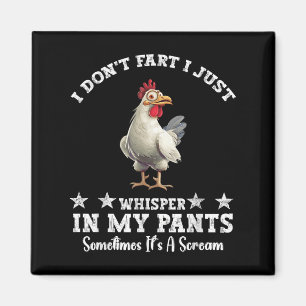 Funny Chicken Lover I keine Furz, ich flüstere ein Magnet