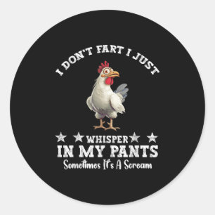Funny Chicken Lover I keine Furz, ich flüstere ein Runder Aufkleber