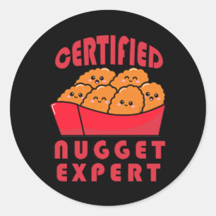 Funny Chicken Nugget Expert Nug Leben Runder Aufkleber