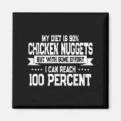 Funny Chicken Nugget Lover Quote New Years Resolut Magnet (Vorne)