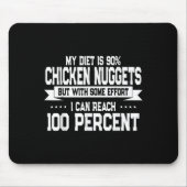 Funny Chicken Nugget Lover Quote New Years Resolut Mousepad (Vorne)