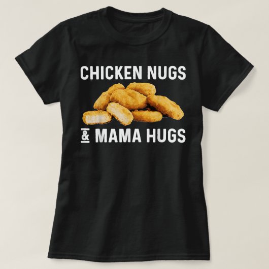 Funny Chicken Nuggets Gift For Men Women Nuggets L T-Shirt (Design vorne)
