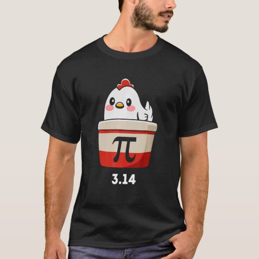 Funny Chicken Pot Pi Shirt Day Pie Math Lover Geek (Vorderseite)