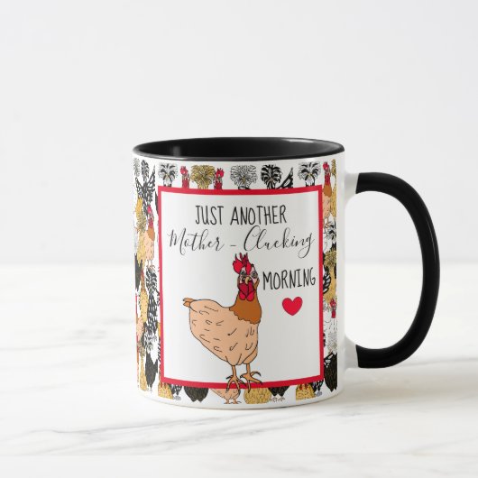 Funny Chicken Pun | Chicken Quote Morgens Spaß Tasse (Rechts)