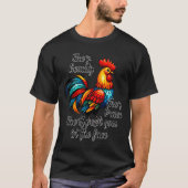 Funny Chicken Quote  T-Shirt (Vorderseite)