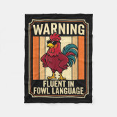 Funny Chicken Rooster Humor Warning Fluent In Fowl Fleecedecke (Vorderseite)